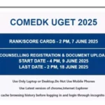 comedk uget 2025 rank cards out today check how to download and future steps for admission